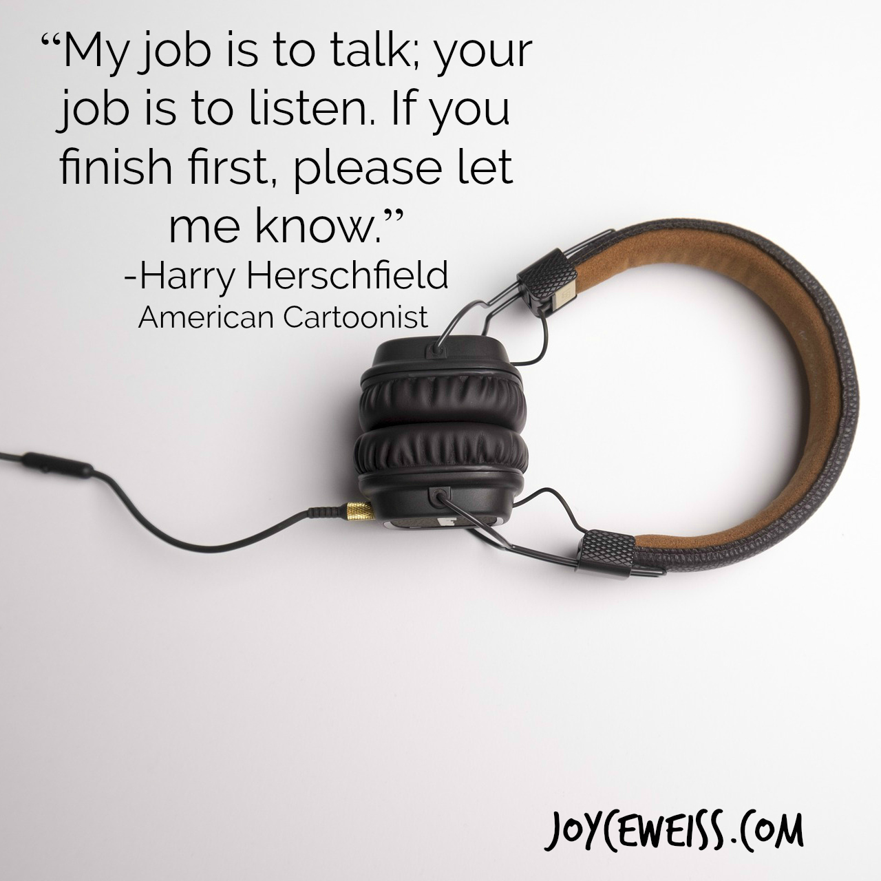 Favorite quotes | Joyce Weiss | Career Coach | Corporate Communication Strategist