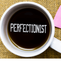 perfectionist